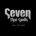 Seven that Spells The Trilogy Album Cover