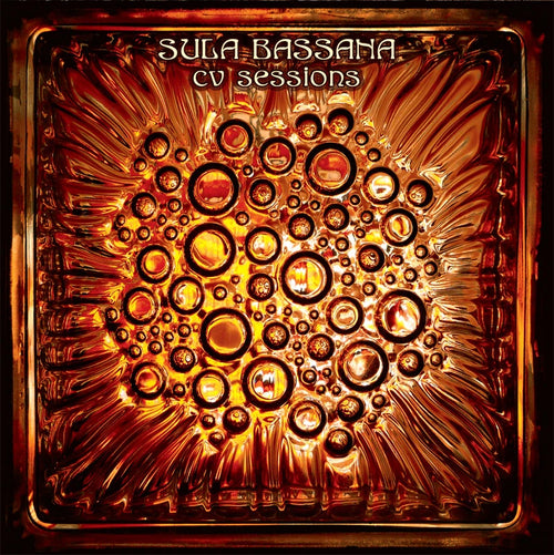 Sula Bassana CV Sessions Album Cover