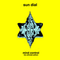 Mind Control by Sun Dial Album Cover