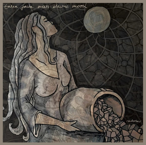 Talea Jacta meets Electric Moon Sabotar Album Cover
